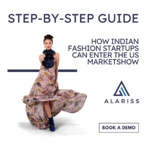 Step-by-Step Guide How Indian Fashion Startups Can Enter the US Marketshow