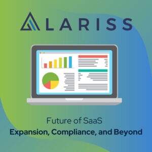 Future of SaaS Expansion, Compliance, and Beyond