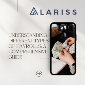 Understanding Different Types of Payrolls A Comprehensive Guide